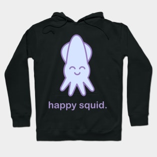 Happy Squid | Cute Kawaii Anime Squid Hoodie